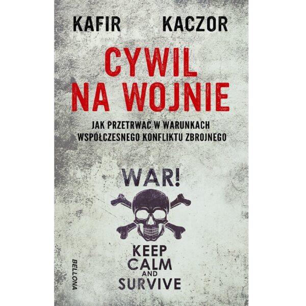 Cywil na wojnie. Książka Kafira i Kaczora o przetrwania cywilów w sytuacji wojennej